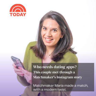 The Today Show featured a couple matched by Matchmaker Maria through her instagram stories.