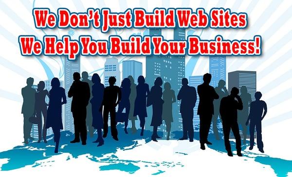 We don't just build web pages we help you build your business.