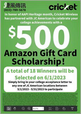 In honor of AAPI Heritage month, Cricket Wireless has partnered with JC American (捷风传讯） to celebrate your college achievements with a $500 A