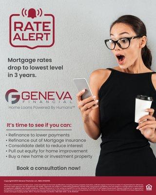 Refinance today to take advantage of lower rates