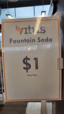 Fountain drinks are a buck