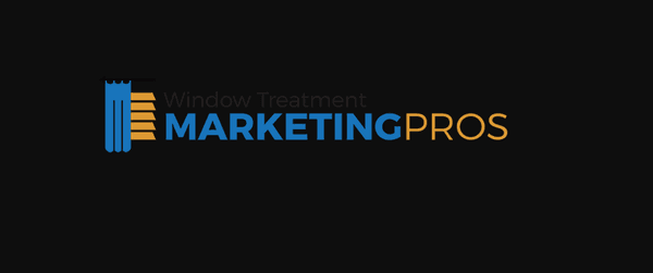 Window Treatment Marketing Pros