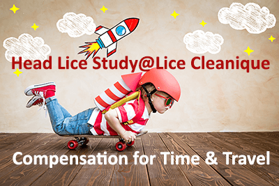 Each family totaling 30 live lice will receive free headlice removal including $25 compensation for time and travel.