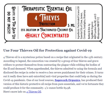 "Use Four Thieves Oil for Protection against Covid-19" reads a product pitch in this place's newsletter.