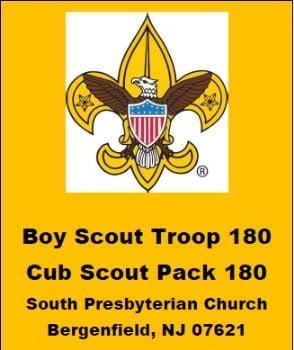 Boy Scouts & Cub Scouts 180-Bergenfield, NJ South Presbyterian Church 150 W Church St. Scouting180@gmail.com