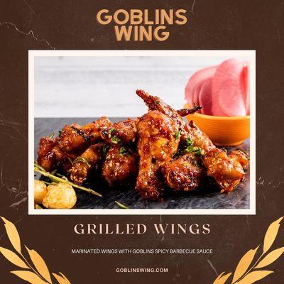 Grilled Wing (MARINATED WINGS WITH GOBLINS SPICY BARBECUE SAUCE)