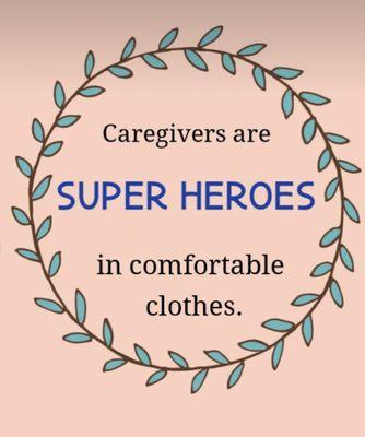 Caregivers are super hero's 
#G.A.C. Support Services