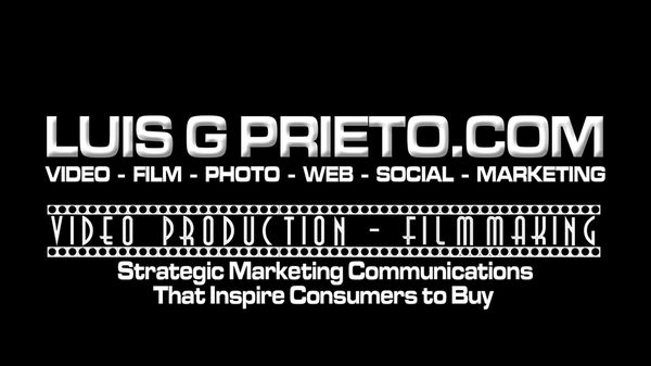 LuisGPrieto.com Studios services: VIDEO MARKETING FILM PRODUCTION WEBSITE DEVELOPMENT SEO - SOCIAL MEDIA -  STRATEGY MARKETING