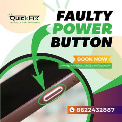 Faulty Power Button Replacement Services