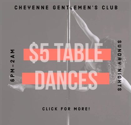 Sunday $5 Table Dances All Night Long