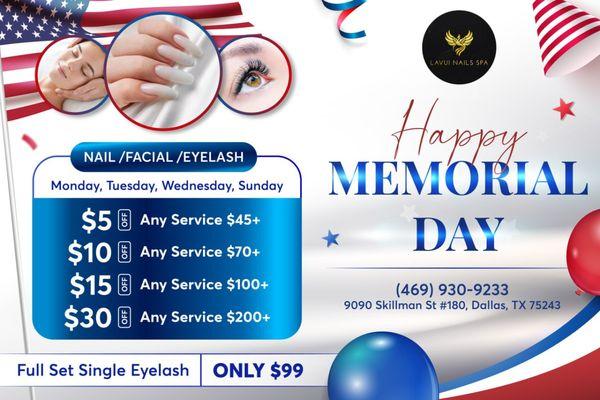 MEMORIAL DAY SPECIALS 

 Pamper yourself with our fabulous offers at Lavui Nails Spa!