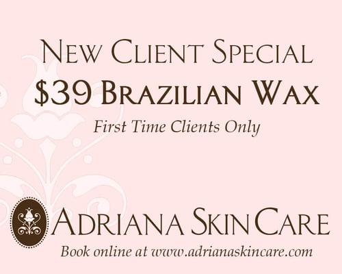 Adriana Skin Care and Waxing First Time Waxing Special