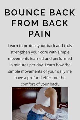 Back Pain?  I can help, even if you aren't in San Francisco.  See the Bounce Back from Back Pain page on my site for details.