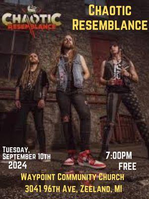 Join us on Tuesday Sept. 10th for a concert with Chaotic Resemblance