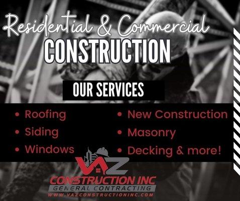 Residential & Commercial Construction!