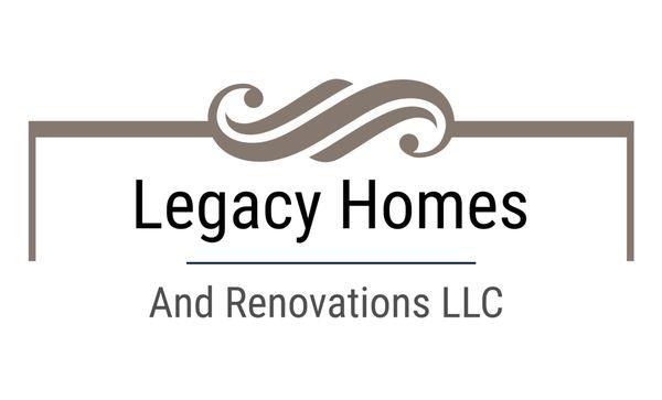 Legacy Homes and Renovations