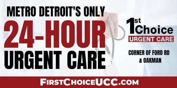 Metro Detroit's Only 24-HR Urgent Care and Occupational Health Clinic