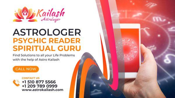 Astro Kailash: Best Astrologer and Psychic Reader in California USA