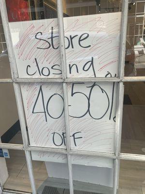 Store is closing.