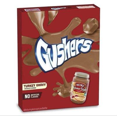 Gushers: Turkey Gravey