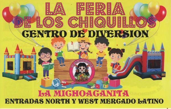 La Feria de los Chiquillos 
Atrás del Mercado Latino