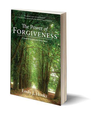 The Power of Forgiveness: A Guide to Healing and Wholeness. Available on Amazon.