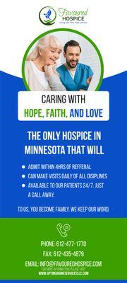 The only hospice in Minnesota .