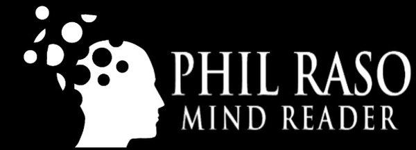 Phenomenal Phil Raso Magic & Mind Reading