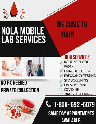 WE OFFER MOBILE LAB SERVICES WE CAN DRAW YOUR LAB AND DROP IT OFF TO THE LAB NEVER LEAVE HOME