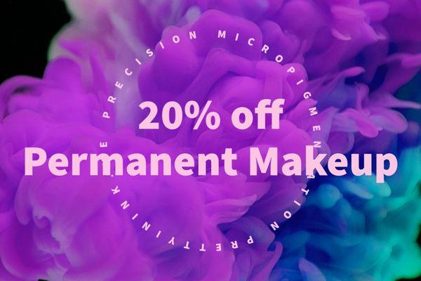 Permanent makeup 20% off Book Now!