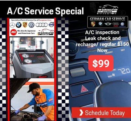 R134a Leak check and recharge /regularly $150 Now! $99 R1234yf Leak check and recharge/ regularly $300 Now! $249