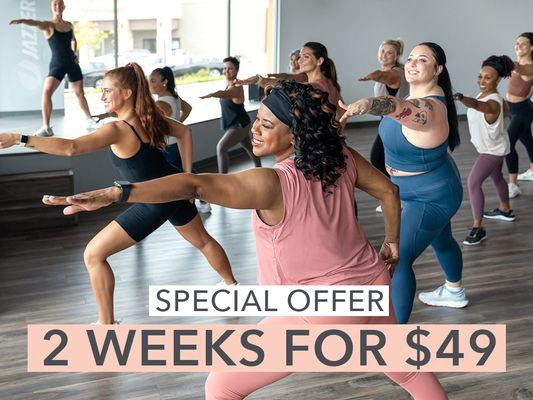 Get started with 2 weeks of unlimited classes for just $49!