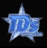 TD’s Showclubs