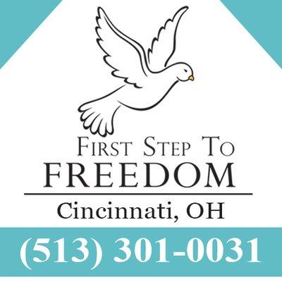 First Step To Freedom - Cincinnati Ohio