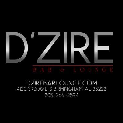 Dzire Bar And Lounge is a new lounge in the heart of Avondale. Located at 4120 3rd Avenue South Birmingham Alabama 35222