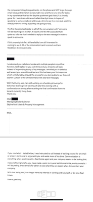 Part 2 conversation with Matt from Skyline Realty. Don't use this company. They drag their feet and make excuses as to why you can't reach t