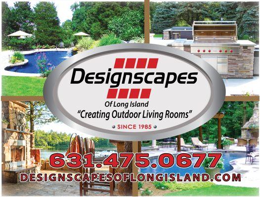 Designing, building and creating Outdoor Living rooms and landscapes across Long Island since 1985 .