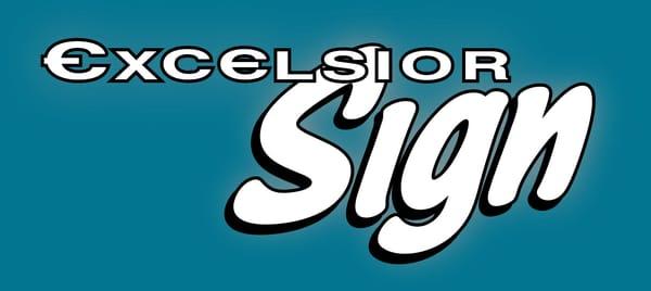 Excelsior Sign