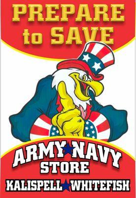 Prepare To Save at Army Navy located in Kalispell & Whitefish