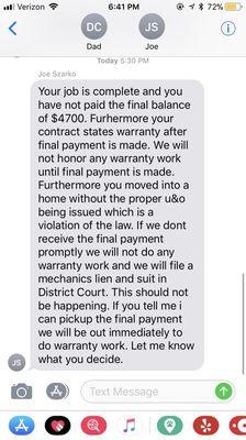 0.8% of the contract threatens a lien, we paid in full. Upheld nothing, didn't even pass inspection or show up