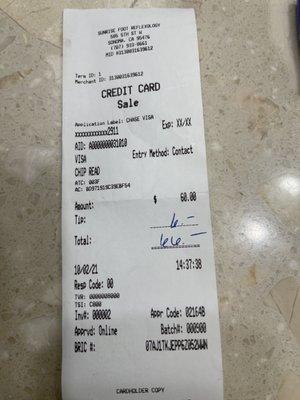 My receipt with the tip I gave them.