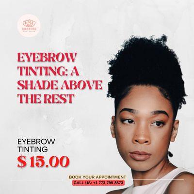 Eyebrow tinting: a shade above the rest
Eyebrow tinting Only for $15