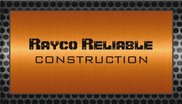 Rayco Reliable Construction