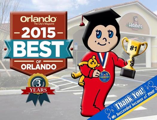 For the THIRD year in a row Ladybird Academy has been voted the #1 BEST CHILD CARE PROVIDER IN ORLANDO 2015 by readers of Orlando Magazine.