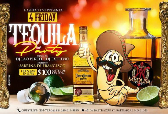 Tequila Party at Medusa