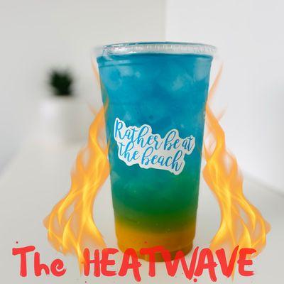 The HEATWAVE is here until June 18th to help cool you down!