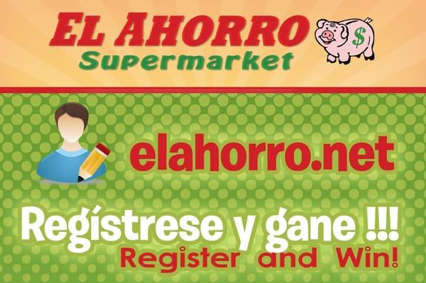 Come and register at ElAhorro.net The Best Hispanic Supermarket in Houston and take the opportinuty to win a lot of gifts