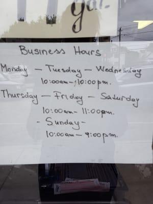 Hours posted on the window as of Oct 1st, 2015