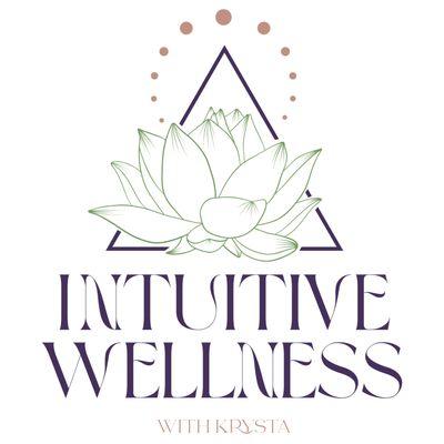 Intuitive Wellness With Krysta