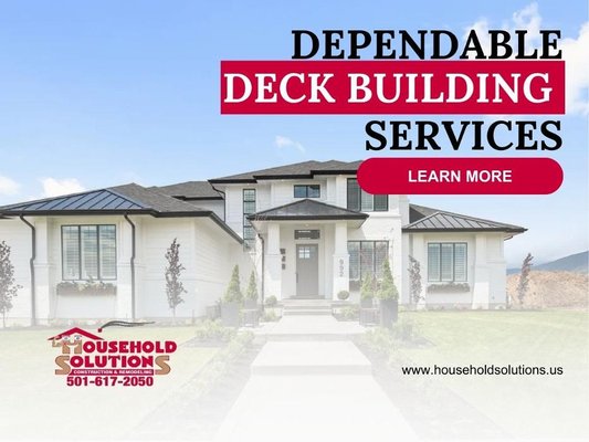 10_Household Solutions_Dependable Deck Building Services.jpg